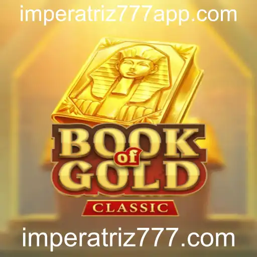 Descubra o Fascinante 'BookOfGoldClassic' na imperatriz777.com